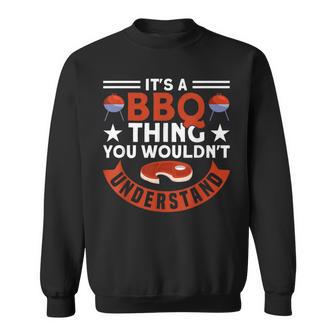 Grill Es Ist Ein Bbq-Ding Fleich Smoking Sweatshirt - Geschenkecke