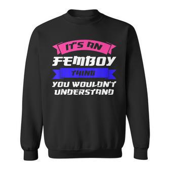 Herren Es Ist Ein Femboy Ding Du Südkorea Sweatshirt - Geschenkecke