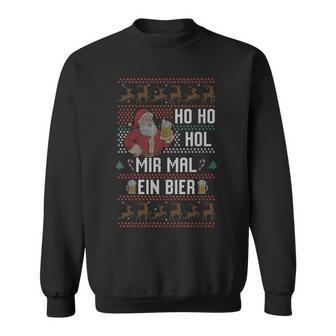 Ho Ho Hol Mir Mal Ein Bier Christmas Sweatshirt - Geschenkecke