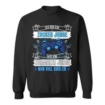 Ich Bin Ein Zocker Jung Wie Ein Normaler Jungge Nur Cooler Sweatshirt - Geschenkecke