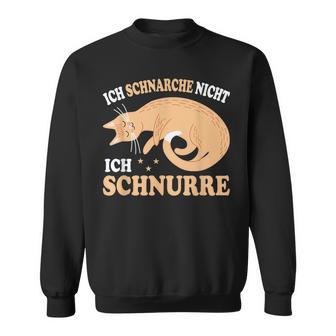 Ich Schnarche Nicht Ich Schnurre Katzen Official Sleep Sweatshirt - Geschenkecke