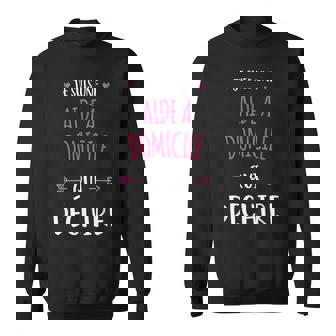 Idée Cadeau Drôle Je Suis Une Aide À Domicile Qui Déchire Sweater e - Cadeauxyz
