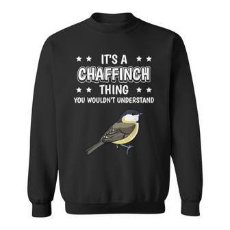 Ist So Ein Buchfink Ding Lustiger Spruch Buchfinke Sweatshirt - Geschenkecke