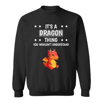 Ist So Ein Drache Ding Saying Dragon Sweatshirt - Geschenkecke