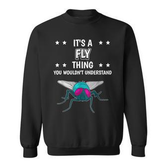 Ist So Ein Fliege Ding Lustiger Spruch Fliegen Sweatshirt - Geschenkecke