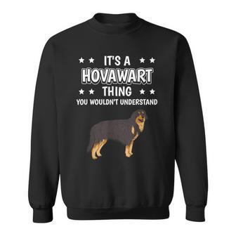 Ist So Ein Hovawart Ding Lustiger Spruch Hovawarts Sweatshirt - Geschenkecke