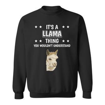 Ist So Ein Lama Ding Lustiger Spruch Lamas Sweatshirt - Geschenkecke