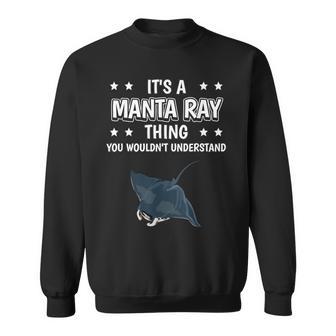 Ist So Ein Mantarochen Ding Saying Sweatshirt - Geschenkecke