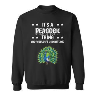 Ist So Ein Pfau Ding Lustiger Spruch Pfaue Sweatshirt - Geschenkecke