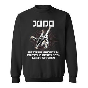 Judo Kunst Sachen Falten In Denen Noch Menschen Stecken Judo Sweatshirt - Geschenkecke