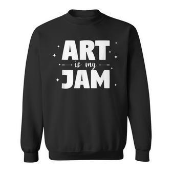 Kunst Ist Mein Ding Für Einen Lehrer Sweatshirt - Geschenkecke