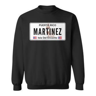 Martinez Last Name Puerto Rico License Plate Sweatshirt - Geschenkecke