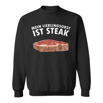 Mein Lieblingsobst Ist Steak Butcher Sweatshirt - Geschenkecke