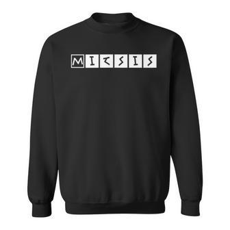 Mitsis Nachname Text Griechisch Geburtstag Oder Sport Griechenland Sweatshirt - Geschenkecke