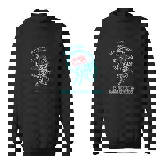 Moto Der Arzt Sagt 1 Sweatshirt - Seseable