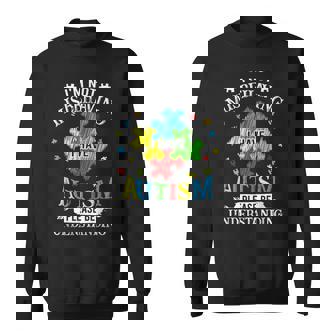 Not Misbehaving Have Autism Understanding Voice For Autism Sweatshirt - Monsterry