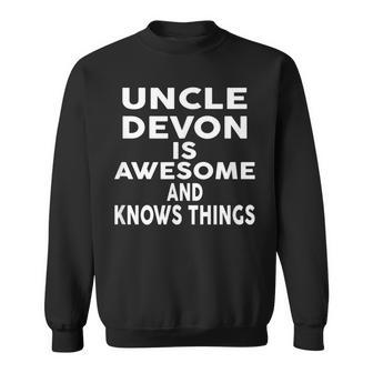 Onkel Devon Ist Großartig Und Weiß Dinge Sweatshirt - Geschenkecke