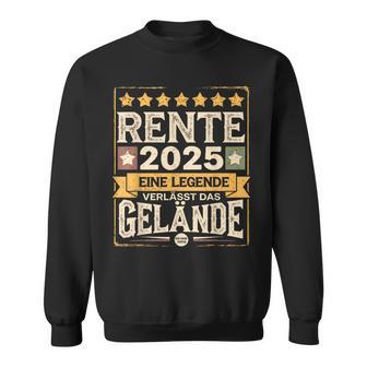 Pensioner Eine Legende Geht In Rente 2025 Ruhestand Sweatshirt - Geschenkecke