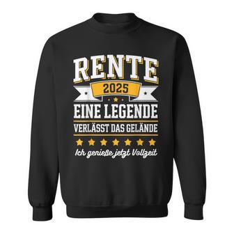 Rente 2025 Rentner 2025 Renteneintritt 2025 Sweatshirt - Geschenkecke