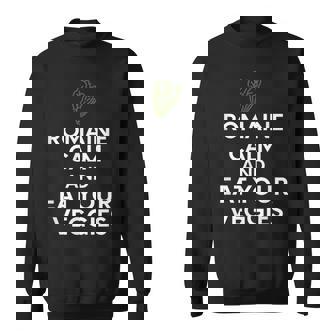 Romaine Calm And Eat Your Veggies Vegans Vegetarians Sweatshirt - Monsterry