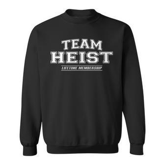 Team Heist Proud Family Surname Last Name Sweatshirt - Geschenkecke