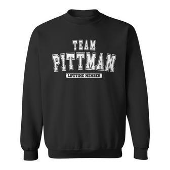 Team Pittman Lifetime Member Family Last Name Sweatshirt - Geschenkecke