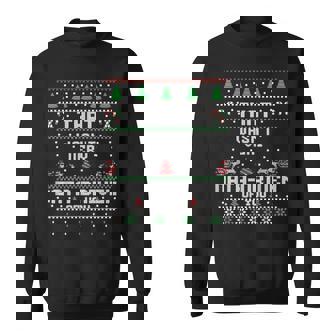 That Wasn't Very Data Driven of You Ugly Sweater Christmas Sweatshirt - Monsterry