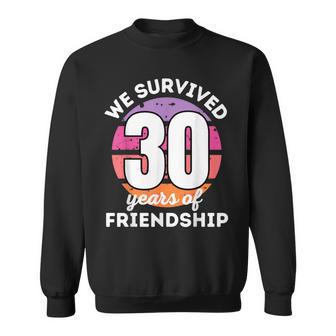 Wir Überlebben 30 Jahre Freundschaft Group Customisation Sweatshirt - Geschenkecke