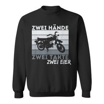 Zwei Hands Zwei Takte Simson Ddr Moped Two Strokeintage Sweatshirt - Geschenkecke