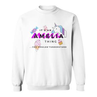 Es Ist Ein Amelia-Ding Sweatshirt - Geschenkecke