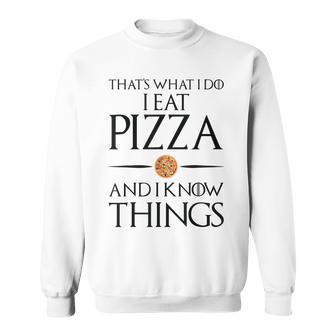 Pizza Das Ist Was Ich Essen Und Weiß Dinge German Gray Sweatshirt - Geschenkecke