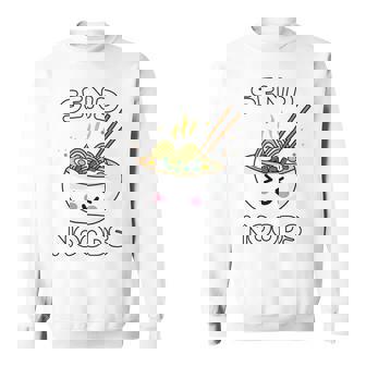 Send Noods Ramen Kawaii Anime Japanese Pasta Bowl Sweatshirt - Monsterry