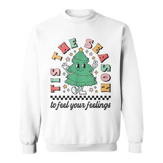 Tis The Season To Feel Feelings School Counselor Christmas Sweatshirt - Thegiftio UK