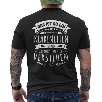 Clarinettist Musician Das Ist So Ein Clarinettes Ding T-Shirt mit Rückendruck - Geschenkecke