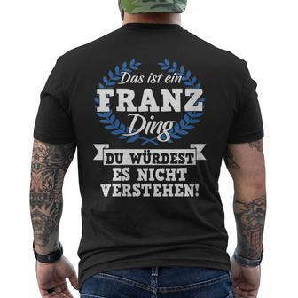 Damen Das Ist Ein Franz Ding Du Würdest Es Nichterstehen Mit-Ausschnitt T-Shirt mit Rückendruck - Geschenkecke