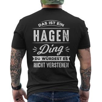 Damen Das Ist Ein Hagen Ding Du Würdest Es Nichterstehenorname Mit-Ausschnitt T-Shirt mit Rückendruck - Geschenkecke