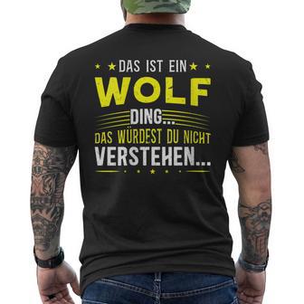 Damen Das Ist Ein Wolf Ding Spruch Für Familie Wolf Mit-Ausschnitt T-Shirt mit Rückendruck - Geschenkecke