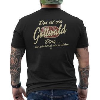 Das Ist Ein Gottwald Ding Lustiges Familie Gottwald T-Shirt mit Rückendruck - Geschenkecke