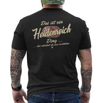 Das Ist Ein Heidenreich Ding Family Heidenreich T-Shirt mit Rückendruck - Geschenkecke