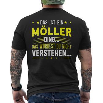 Das Ist Ein Möller Ding Das Ist Ein Möller Ding S T-Shirt mit Rückendruck - Geschenkecke