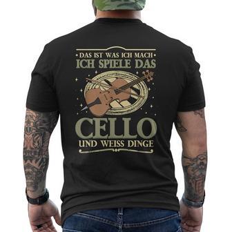 Das Ist Was Ich Mach Ich Spiel Das Cello Und Weiß Dinge T-Shirt mit Rückendruck - Geschenkecke