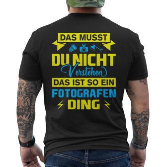 Das Ist So Ein Fotografen Ding Das Ist So Ein Photographer S T-Shirt mit Rückendruck - Geschenkecke