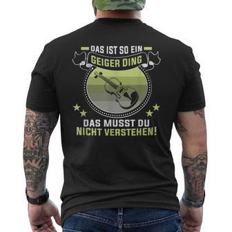 Das Ist So Ein Geiger Dingiolinist Geigenspieler T-Shirt mit Rückendruck - Geschenkecke