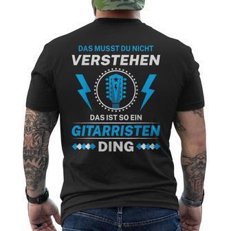 Das Ist So Ein Gitarristen Ding Bassisten Gitarrist T-Shirt mit Rückendruck - Geschenkecke