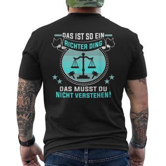 Das Ist So Ein Richter Ding Jurastudent Richter T-Shirt mit Rückendruck - Geschenkecke