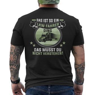 Das Ist So Ein Trucker Ding Lorry Driver T-Shirt mit Rückendruck - Geschenkecke