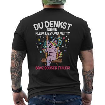 Du Tenkst Ich Bin Klein Liebe Und Nett Unicorn T-Shirt mit Rückendruck - Geschenkecke