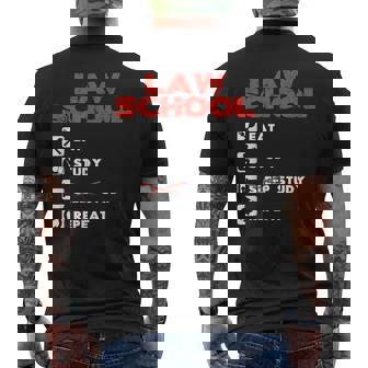 École De Droit Eat Study Repeat Avocat Étudiant En Droit T-shirt imprimé au dos - Cadeauxyz