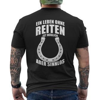 Ein Leben Ohne Riten Ist Möglich Aber Sinnlos A Life Without Riding Is T-Shirt mit Rückendruck - Geschenkecke