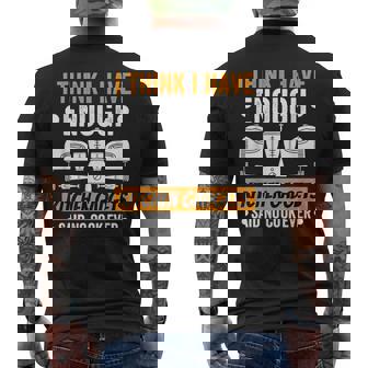 I Have Enough Kitchen Gadgets Chef Cooking Lover Fan Men's Back Print T-Shirt - Monsterry